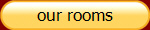 our rooms